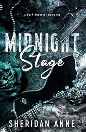 Midnight Stage: A Dark Rockstar Romance