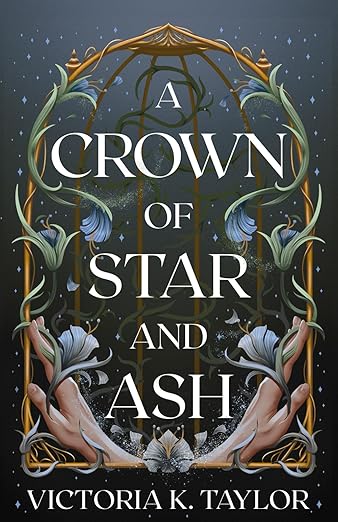 A Crown of Star and Ash