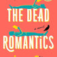 The Dead Romantics