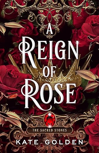 A Reign of Rose